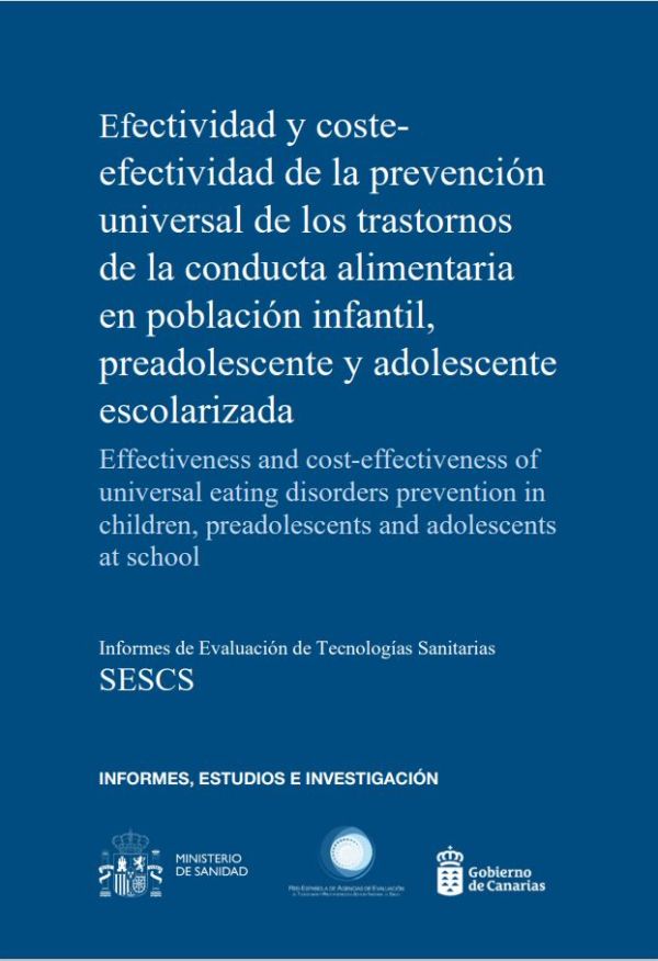 Efectividad y coste-efectividad de la prevención universal de los trastornos de la conducta alimentaria en población infantil, preadolescente y adolescente escolarizada