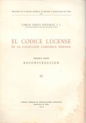 El Códice Lucense de la Colección Canónica Hispana