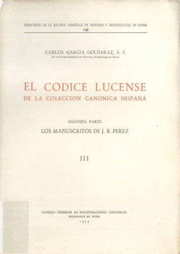 El Códice Lucense de la Colección Canónica Hispana