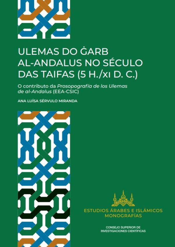 Ulemas do Gárb al-Andalus no século das Taifas (5h.-XI d.C)