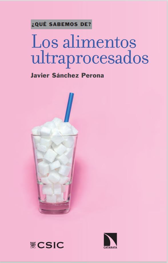 Los alimentos ultraprocesados