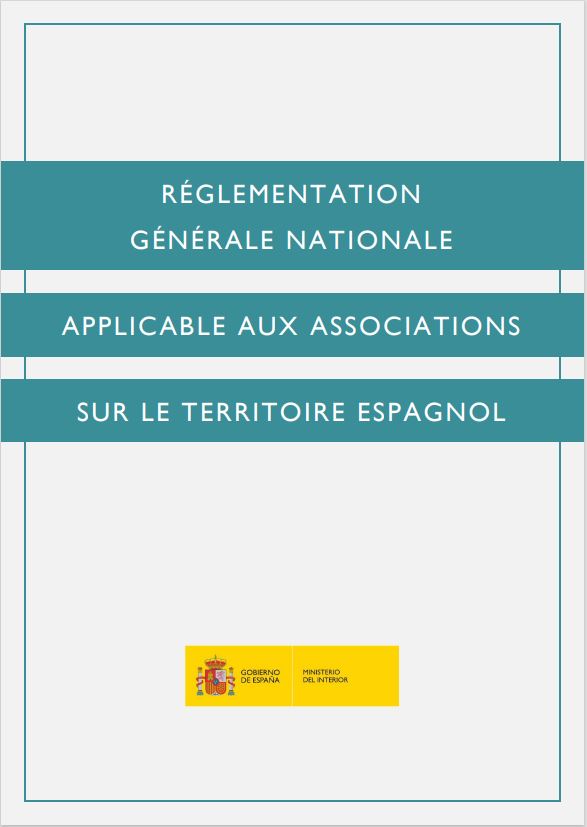Réglementation générale nationale applicable aux associations sur le territoire espagnol