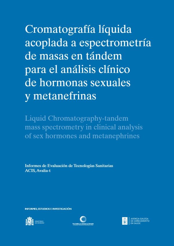 Cromatografía líquida acoplada a espectrometría de masas en tándem para el análisis clínico de hormonas sexuales y metanefrinas