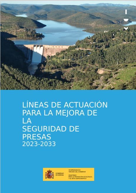 Líneas de actuación para la mejora de la seguridad de las presas y embalses 2023-2033