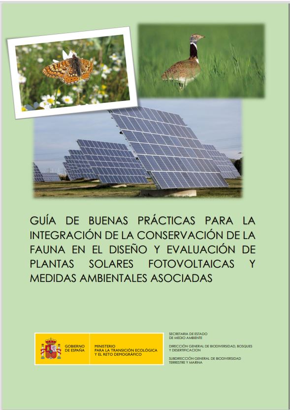 Guía de buenas prácticas para la integración de la conservación de la fauna en el diseño y evaluación de plantas solares fotovoltaicas y medidas ambientales asociadas