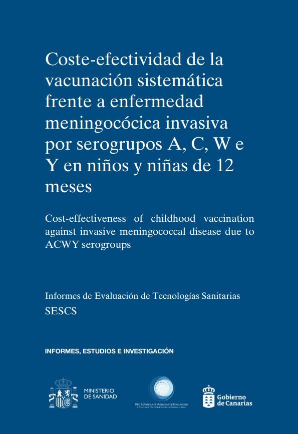 Coste-efectividad de la vacunación sistemática frente a enfermedad meningocócica invasiva por serogrupos A, C, W e Y en niños y niñas de 12 meses