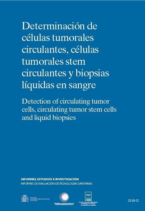 Determinación de células tumorales circulantes, células tumorales stem circulantes y biopsias líquidas en sangre