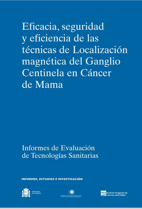 Eficacia, seguridad y eficiencia de las técnicas de Localización magnética del ganglio centinela en cáncer de mama