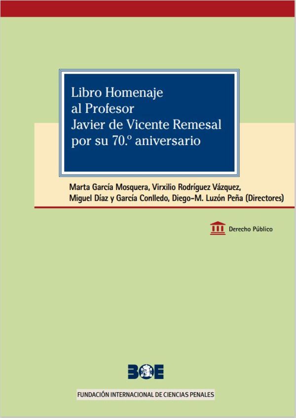 Libro homenaje al profesor Javier de Vicente Remesal por su 70ª aniversario