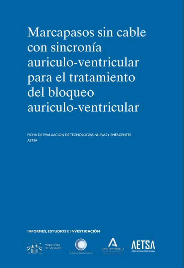 Marcapasos sin cable con sincronía aurículo ventricular para el tratamiento del bloqueo aurículo-ventricular