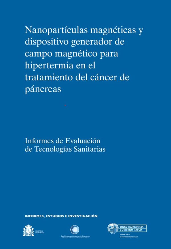 Nanopartículas magnéticas y dispositivo generador de campo magnético para hipertermia en el tratamiento del cáncer de páncreas