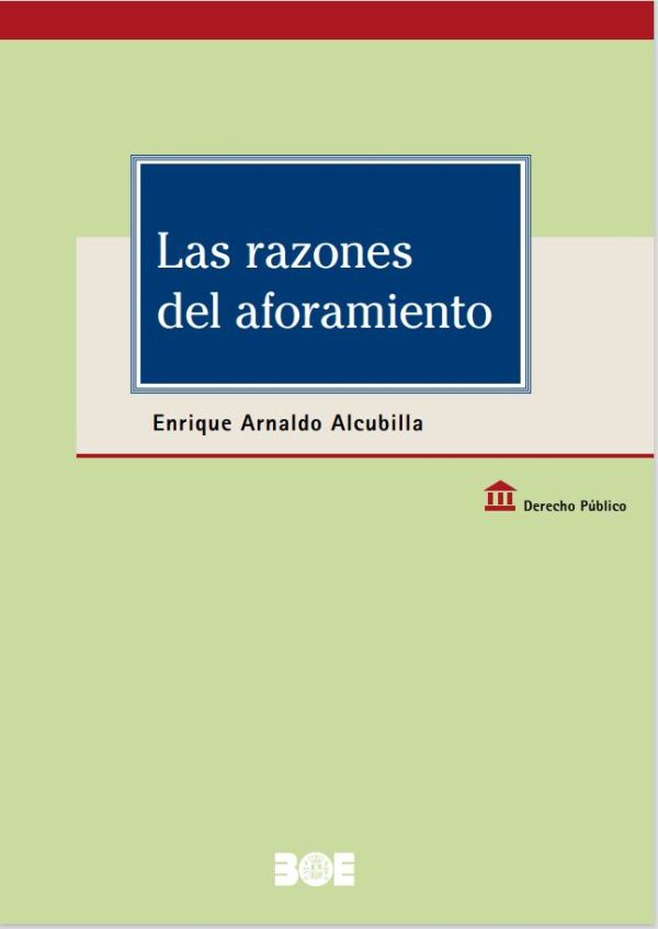 Las razones del aforamiento
