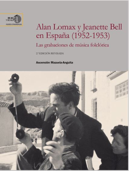 Alan Lomax y Jeanette Bell en España (1952-1953)