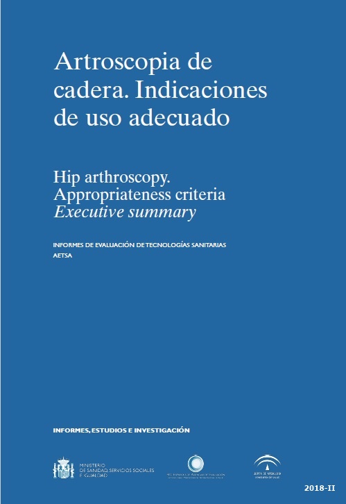 Artroscopia de cadera. Indicaciones de uso adecuado
