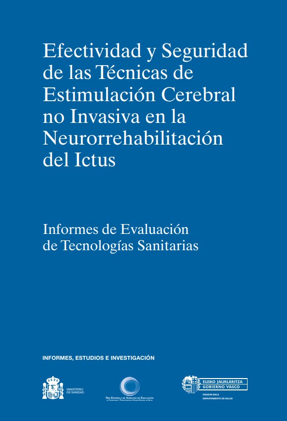 Efectividad y seguridad de las técnicas de estimulación cerebral no invasiva en la neurorrehabilitación del ictus
