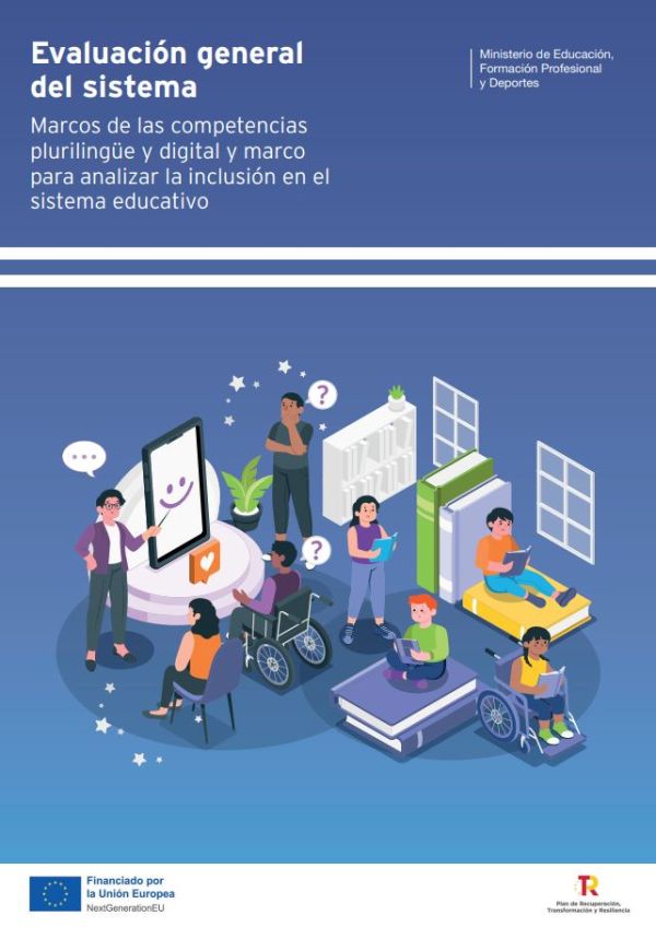 Marcos de las competencias plurilingüe, digital y marco para analizar la inclusión en el sistema educativo