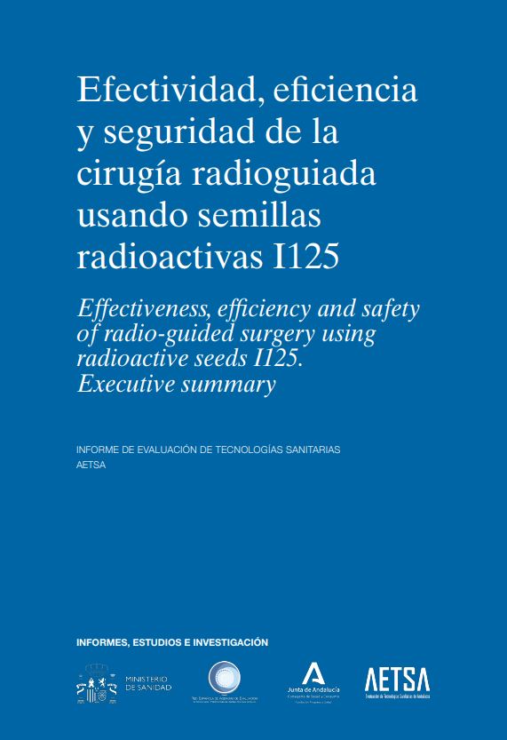 Efectividad, eficiencia y seguridad de la cirugía radioguiada usando semillas radioactivas I125