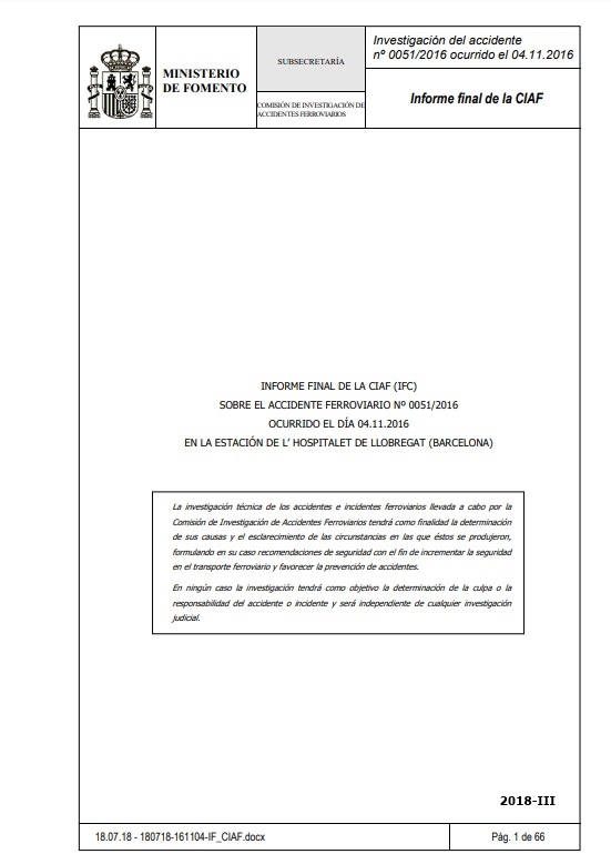 Informe final de la CIAF (IFC) sobre el accidente ferroviario nº 0051/2016 ocurrido el día 04.11.2016 en la estación de L’ Hospitalet de Llobregat (Barcelona)