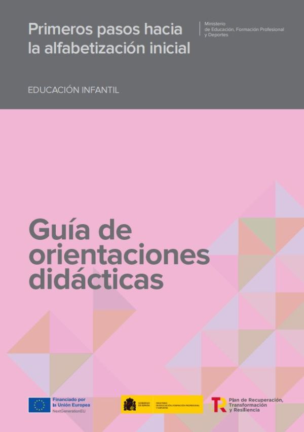 Primeros pasos hacia la alfabetización inicial