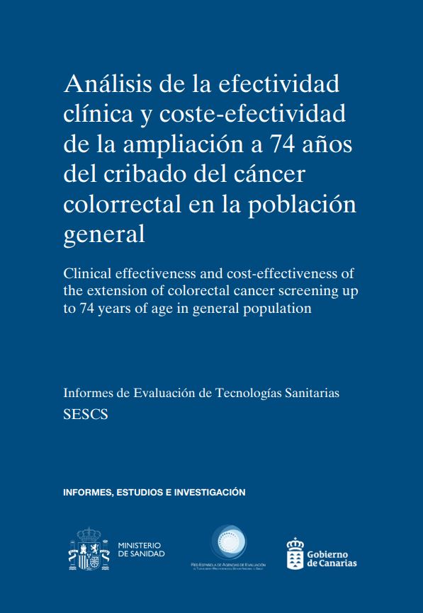 Análisis de la efectividad clínica y coste-efectividad de la ampliación a 74 años del cribado del cáncer colorrectal en la población general