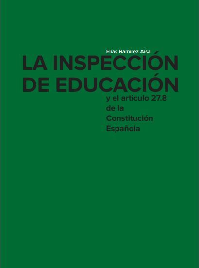 La inspección de educación y el artículo 27.8 de la Constitución Española
