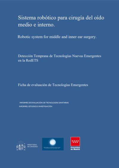 Sistema robótico para cirugía del oído medio e interno