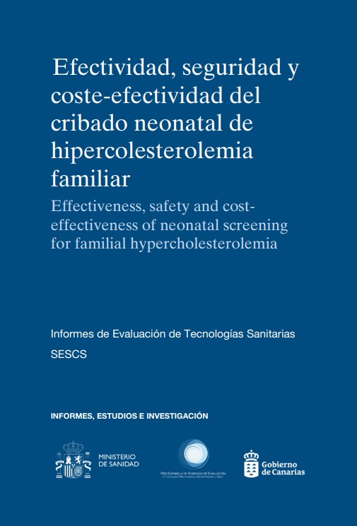 Efectividad, seguridad y coste-efectividad del cribado neonatal de hipercolesterolemia familiar