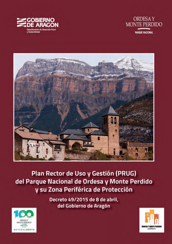 Plan Rector de Uso y Gestión (PRUG) del Parque Nacional de Ordesa y Monte Perdido y su zona periférica de protección