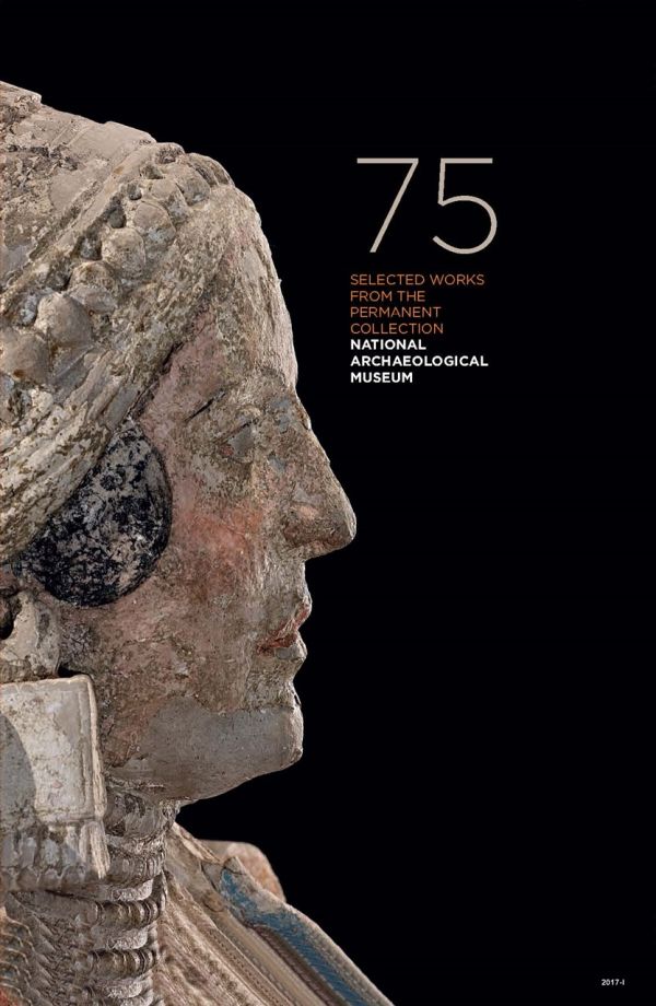 75 selected works from the permanent collection National Archaeological Museum