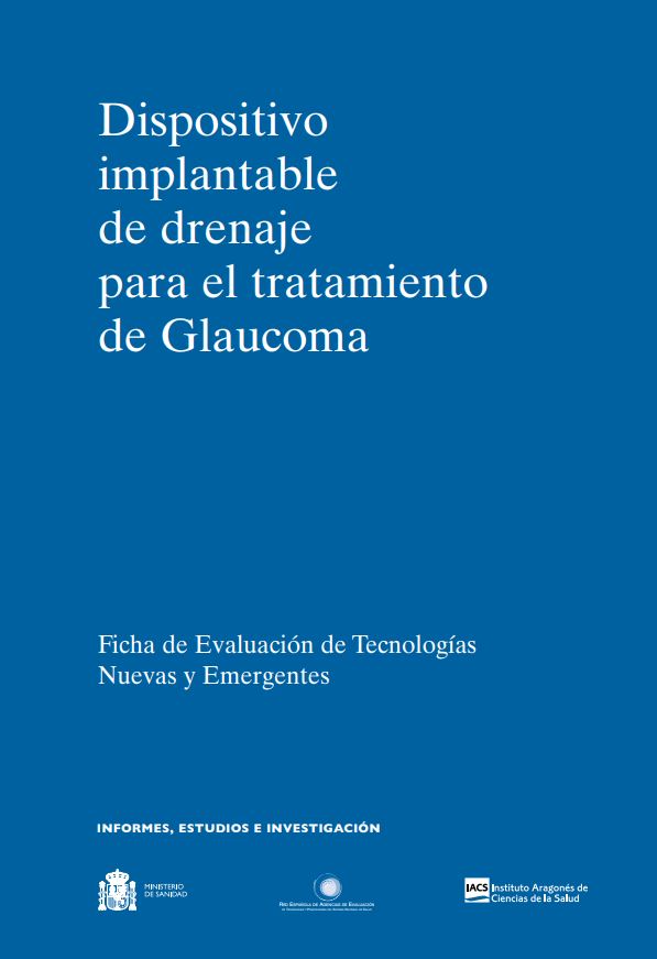 Dispositivo implantable de drenaje para el tratamiento de Glaucoma
