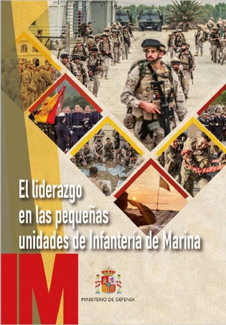 El liderazgo en las pequeñas unidades de Infantería de Marina