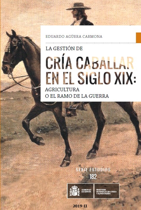 La gestión de cría caballar en el siglo XIX