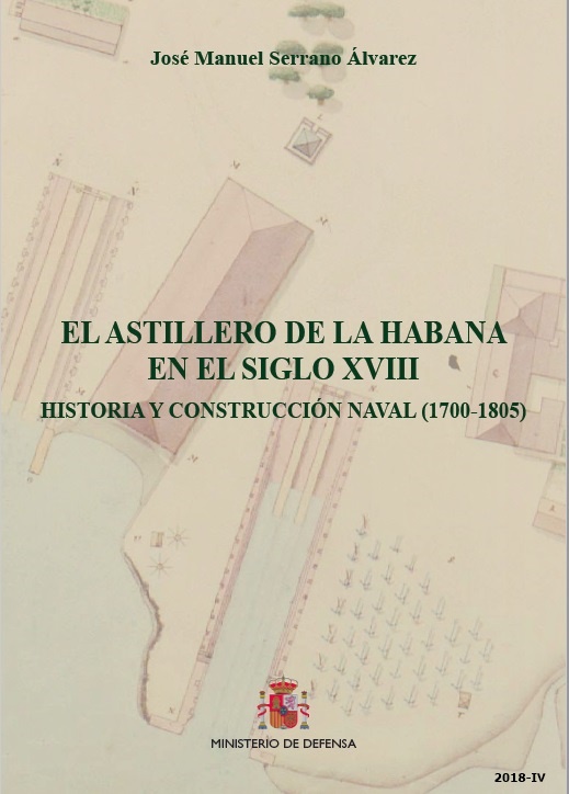 El astillero de La Habana en el siglo XVIII
