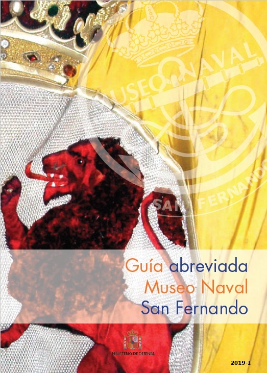 Guía abreviada Museo Naval San Fernando
