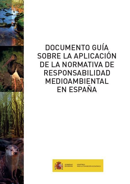 Documento guía sobre la aplicación de la normativa de responsabilidad medioambiental en España