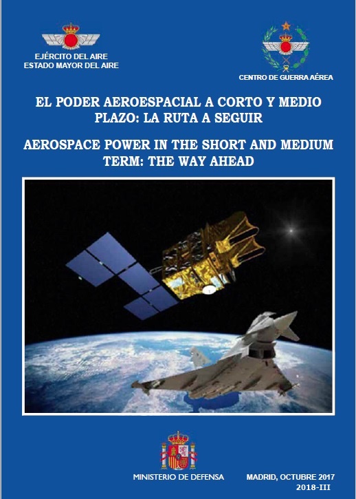 El poder aeroespacial a corto y medio plazo, la ruta a seguir