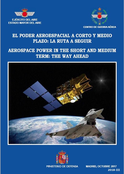 El poder aeroespacial a corto y medio plazo, la ruta a seguir