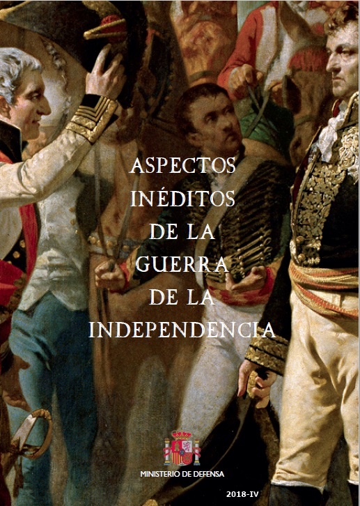 Aspectos inéditos de la Guerra de la Independencia
