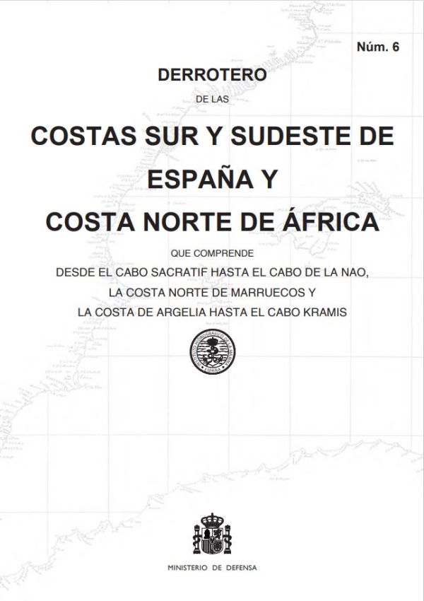 Derrotero de las costas sur y sudeste de España y costa norte de África