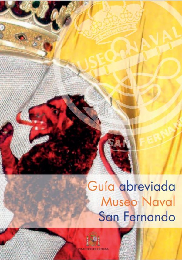 Guía abreviada Museo Naval, San Fernando