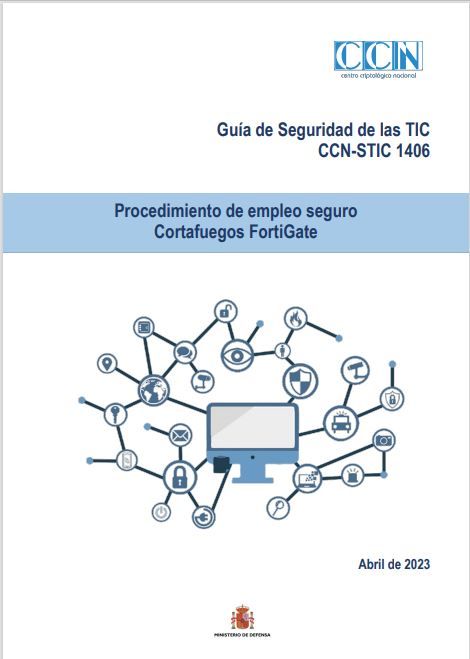 Procedimiento de empleo seguro Cortafuegos FortiGate