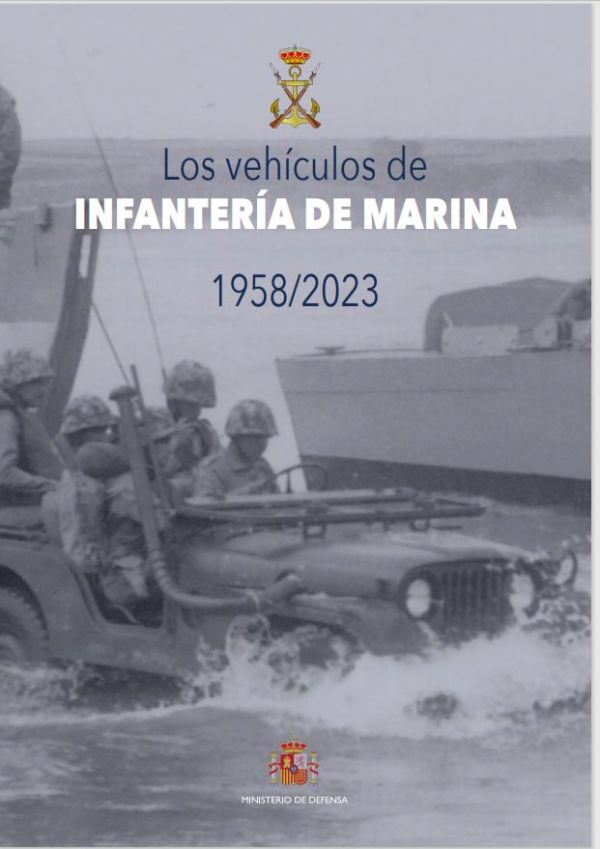 Los vehículos de Infantería de Marina 1958-2023