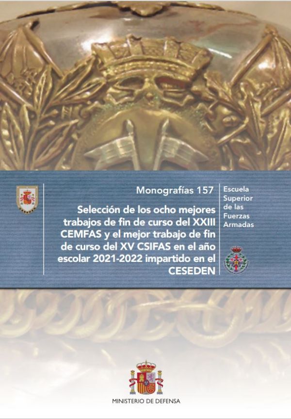 Selección de los ocho mejores trabajos de fin de curso del XXIII CEMFAS y el mejor trabajo de fin curso del XV CSIFAS en el año escolar 2021-2022 impartido en el CESEDEN