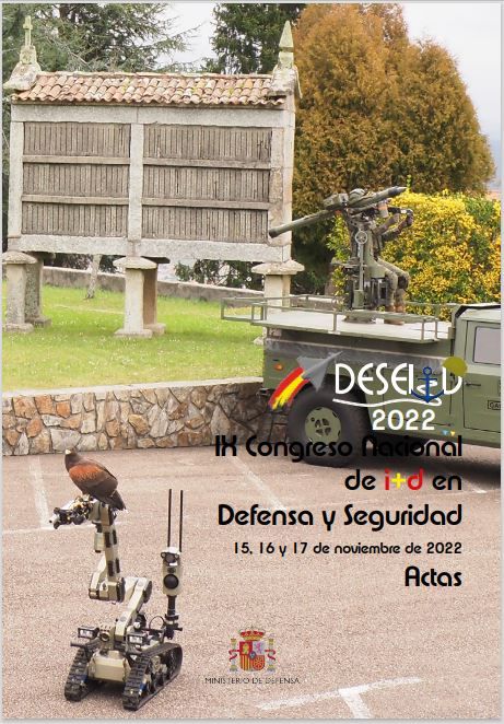 IX Congreso Nacional de I+D en Defensa y Seguridad (DESEi+d 2022)