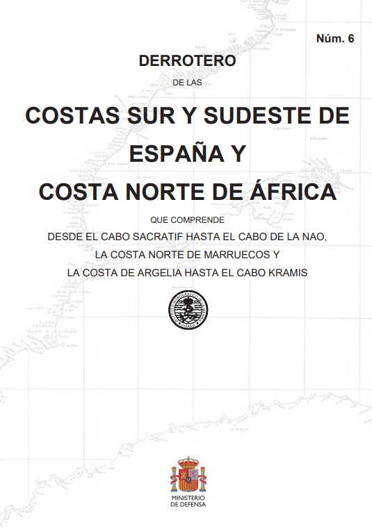 Derrotero de las costas sur y sudeste de España y costa norte de África