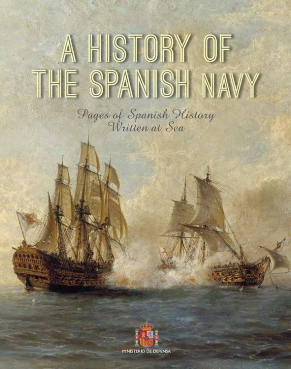 A history of the Spanish Navy
