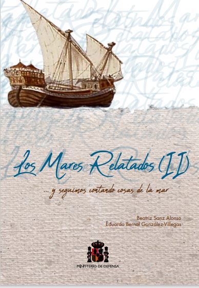 Los mares relatados (II)... y seguimos contando cosas de la mar