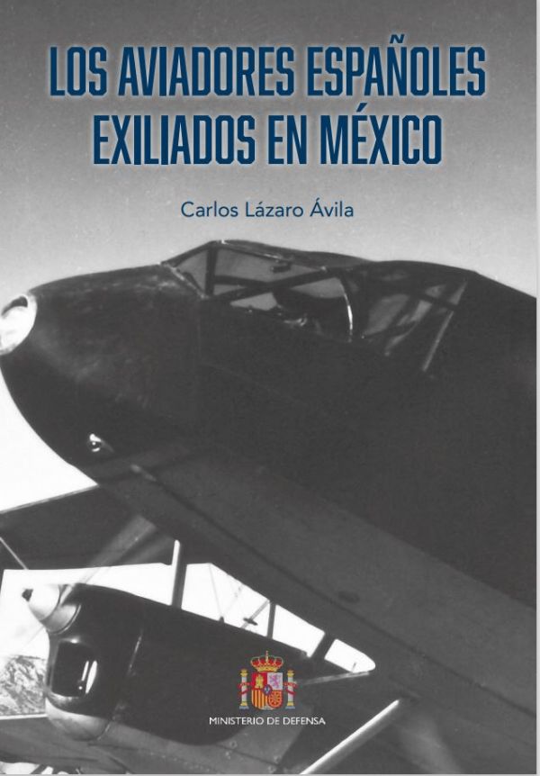 Los aviadores españoles exiliados en México