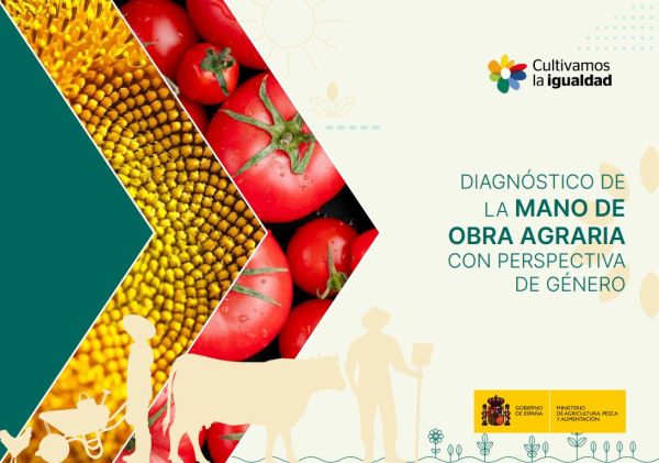 Diagnóstico de la mano de obra agraria con perspectiva de género