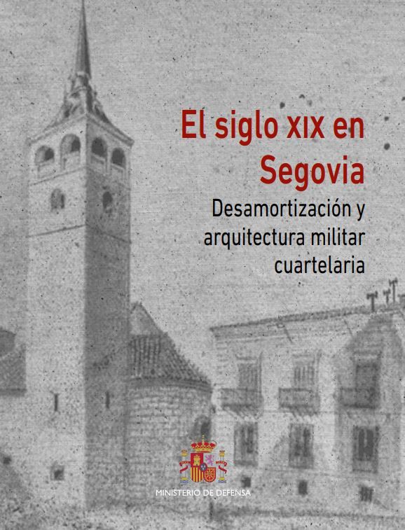 El siglo XIX en Segovia